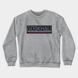 Gurkhali Crewneck Sweatshirt